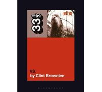 Clint Brownlee Pearl Jam's Vs. (Tascabile) 33 1/3