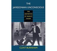 Clint Burnham The Jamesonian Unconscious (Tascabile)