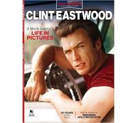 CLINT EASTWOOD - A MOVIE LEGEND'S LIFE IN PICTURE - THE MADE IN AMERICA COLLECTION 2021 MAGAZINE