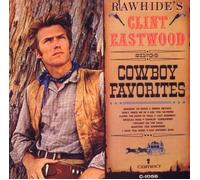 Clint Eastwood Rawhide's Clint Eastwood Sings Cowboy Favorites (CD) Album