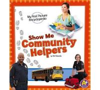 Clint Edwards Show Me Community Helpers (Tascabile)