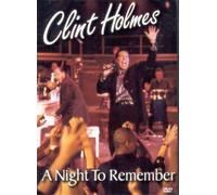Clint Holmes: A Night to Remember