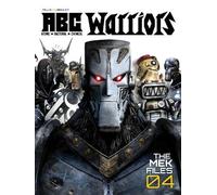 Clint Langley Pat Mills ABC Warriors: The Mek Files 04 (Copertina rigida)