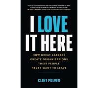 Clint Pulver I Love It Here (Tascabile)