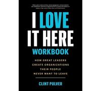 Clint Pulver I Love It Here Workbook (Tascabile)