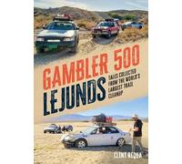 Clint Requa Gambler 500 Lejunds: Tales Collected from the World's La (Tascabile)