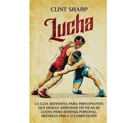 Clint Sharp Lucha (Copertina rigida)