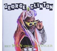 Clinton, George - Hey Man...Smell My Finger