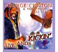 Clinton,George - Live...and Kickin'