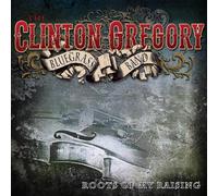 Clinton Gregory Bluegra - Roots of My Raising - Digipak