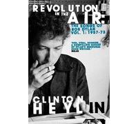 Clinton Heylin Revolution in the Air (Tascabile)