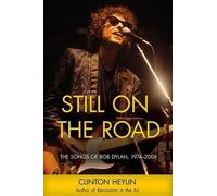 Clinton Heylin Still on the Road (Tascabile)