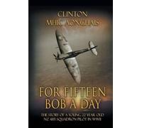 Clinton Mhic Aonghais For Fifteen Bob a Day (Tascabile)