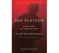 Clinton Romesha Red Platoon (Tascabile)