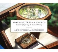Clinton Terry Dan Patterson Surveying in Early America (Copertina rigida)