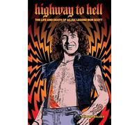 Clinton Walker Highway To Hell (Third Edition) (Tascabile)