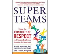 Clinton Wingrov SuperTeams: Using the Principles of RESPECT™ (Copertina rigida)