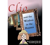 Clio and the Wisdom in the Frames