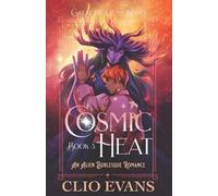 Clio Evans Cosmic Heat (Tascabile)