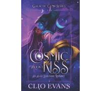 Clio Evans Cosmic Kiss (Tascabile) Galactic Gems