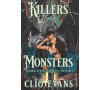 Clio Evans Killers and Monsters (Tascabile) Three Fates Mafia