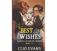 Clio Evans Not So Best Wishes (Nbi/M/W Monster Romance) (Tascabile)