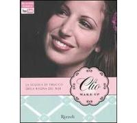 Clio make-up. Ediz. illustrata