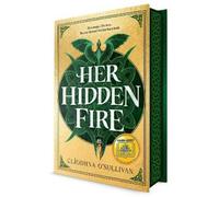 Cliodhna O'Sull Her Hidden Fire (A Good Morning America YA Bo (Copertina rigida)
