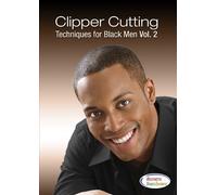 Clipper Cutting Techniques for Black Men Vol. 2