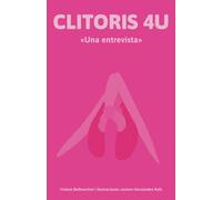 CLITORIS 4U: Una entrevista