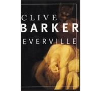 Clive Barker Everville (Copertina rigida)