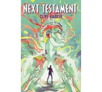 Clive Barker Mark Alan Miller Clive Barker's Next Testament Vol. 1 (Tascabile)