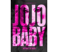 Clive Barker Presents Jojo Baby: Without the Mask