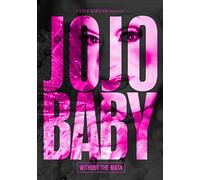 Clive Barker Presents Jojo Baby: Without the Mask