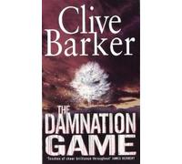 Clive Barker The Damnation Game (Tascabile)