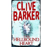 Clive Barker The Hellbound Heart (Tascabile)
