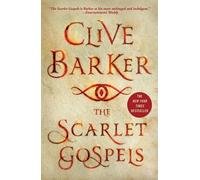 Clive Barker The Scarlet Gospels (Tascabile)