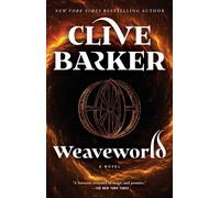 Clive Barker Weaveworld (Tascabile)