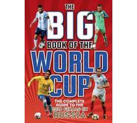 Clive Batty The Big Book of the World Cup (Copertina rigida)