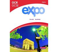 Clive Bell Rosi McNab Expo OCR GCSE French Higher Student Book (Tascabile)