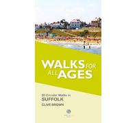 Clive Brown Walks for All Ages Suffolk (Tascabile)