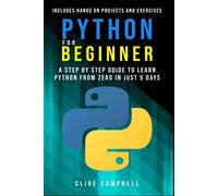 Clive Campbell Python for Beginners (Tascabile)