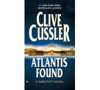 Clive Cussler Atlantis Found (A Dirk Pitt Novel) (Tascabile) Dirk Pitt Adventure