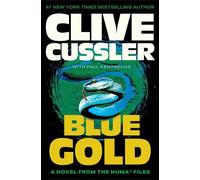 Clive Cussler Blue Gold (Tascabile)