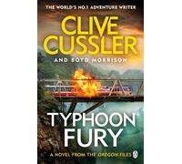 Clive Cussler Boyd Morrison Typhoon Fury (Tascabile) Oregon Files