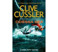 Clive Cussler Dirk Cussler Odessa Sea (Tascabile) Dirk Pitt Adventures