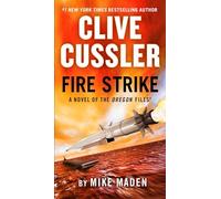Clive Cussler Fire Strike: 17