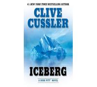Clive Cussler Iceberg (Tascabile) Dirk Pitt Adventure