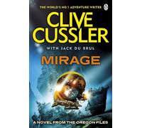 Clive Cussler Jack du Brul Mirage (Tascabile) Oregon Files