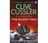 Clive Cussler Jack du Brul The Silent Sea (Tascabile) Oregon Files